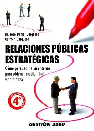 Portada del Libro Relaciones Publicas Estrategicas (4ª Ed.) de Carmen Fatima Barquero - 9788496612228
