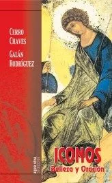 Portada del Libro Iconos: Belleza Y Oracion de Carmen Galan Rodriguez - 9788472399617