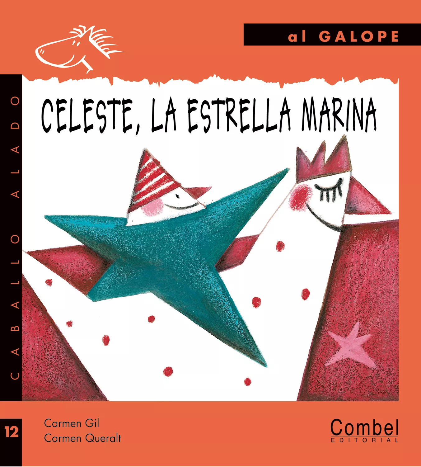 Portada del Libro Celeste La Estrella Marina de Carmen Gil - 9788498251609