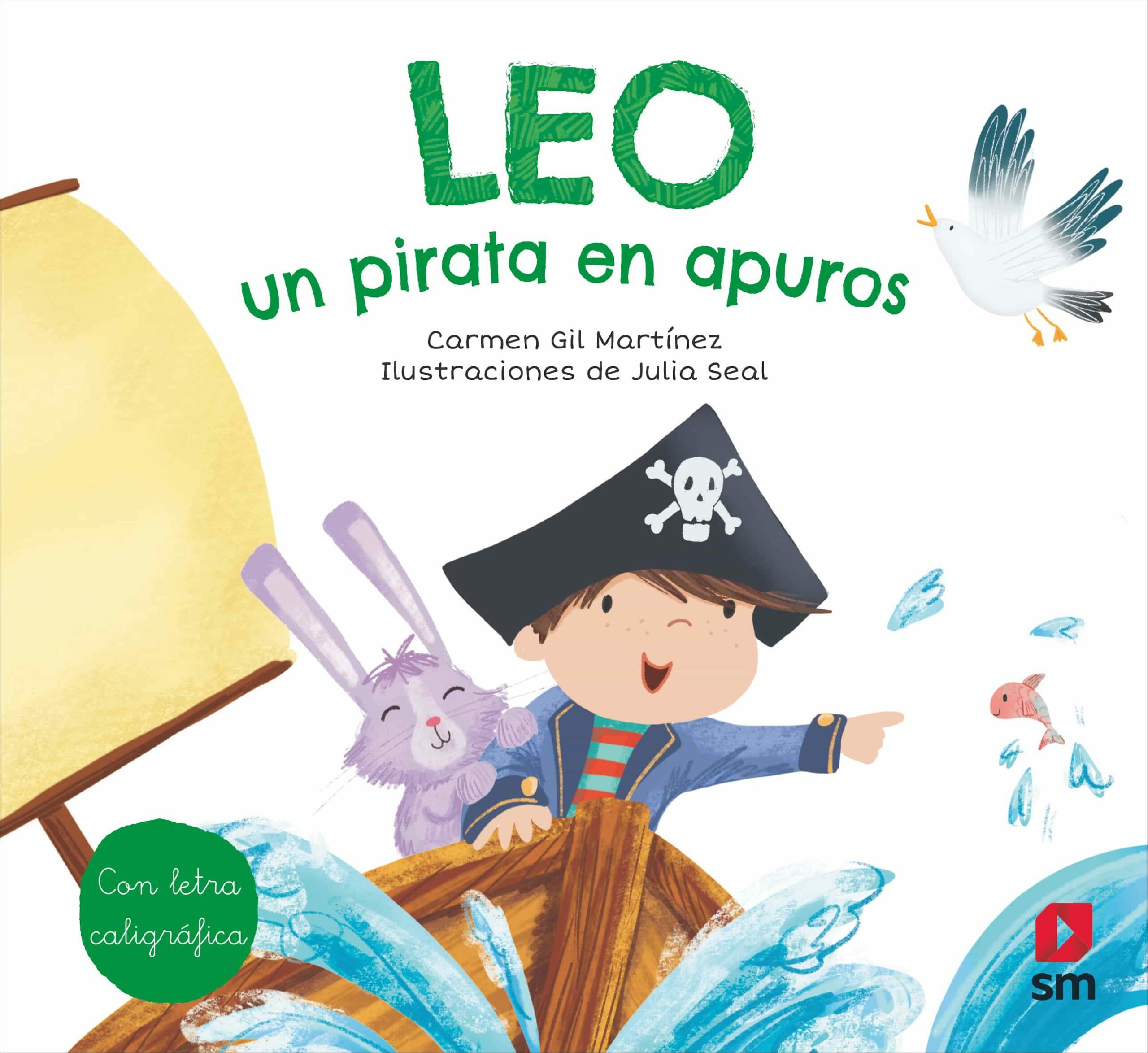 Portada del Libro Leo Un Pirata En Apuros (Con Letra Caligrafica) de Carmen Gil - 9788413187709
