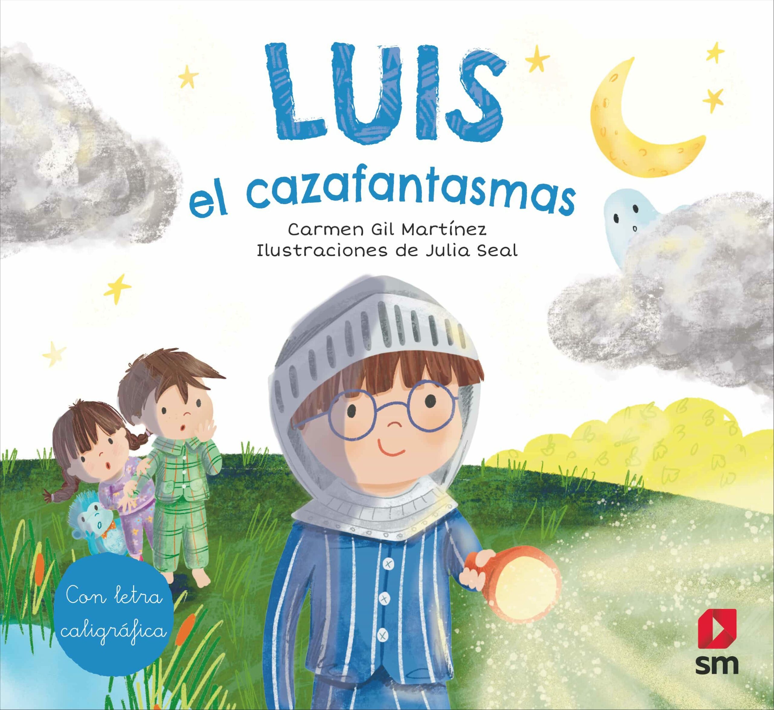 Portada del Libro Luis El Cazafantasmas (Con Letra Caligrafica) de Carmen Gil - 9788413187716