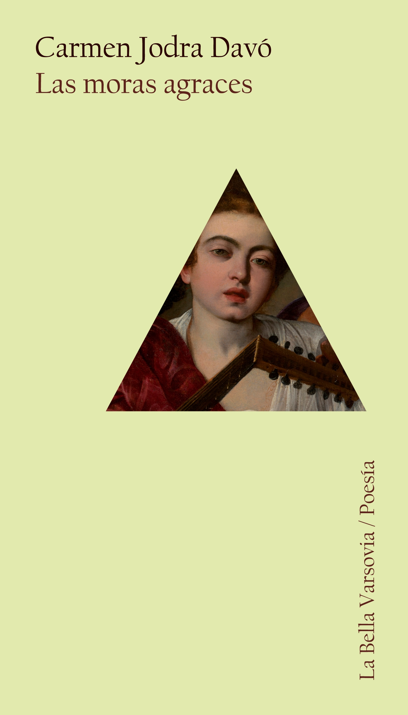 Portada del Libro Las Moras Agraces de Carmen Jodra Davo - 9788412047554