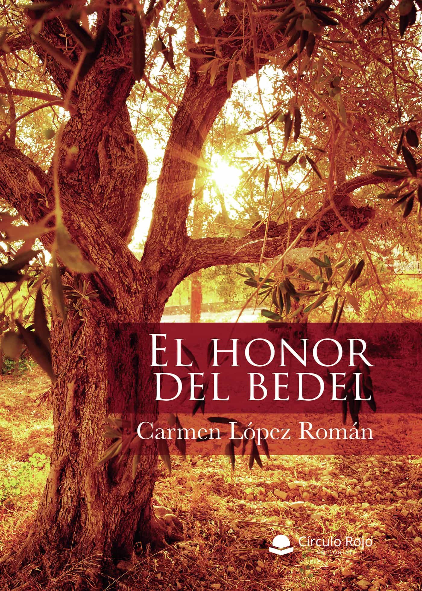 Portada del Libro El Honor Del Bedel de Carmen Lopez Roman - 9788413381954