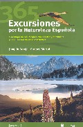 Portada del Libro 365 Excursiones Por La Naturaleza Española de Carmen Martul - 9788493433468