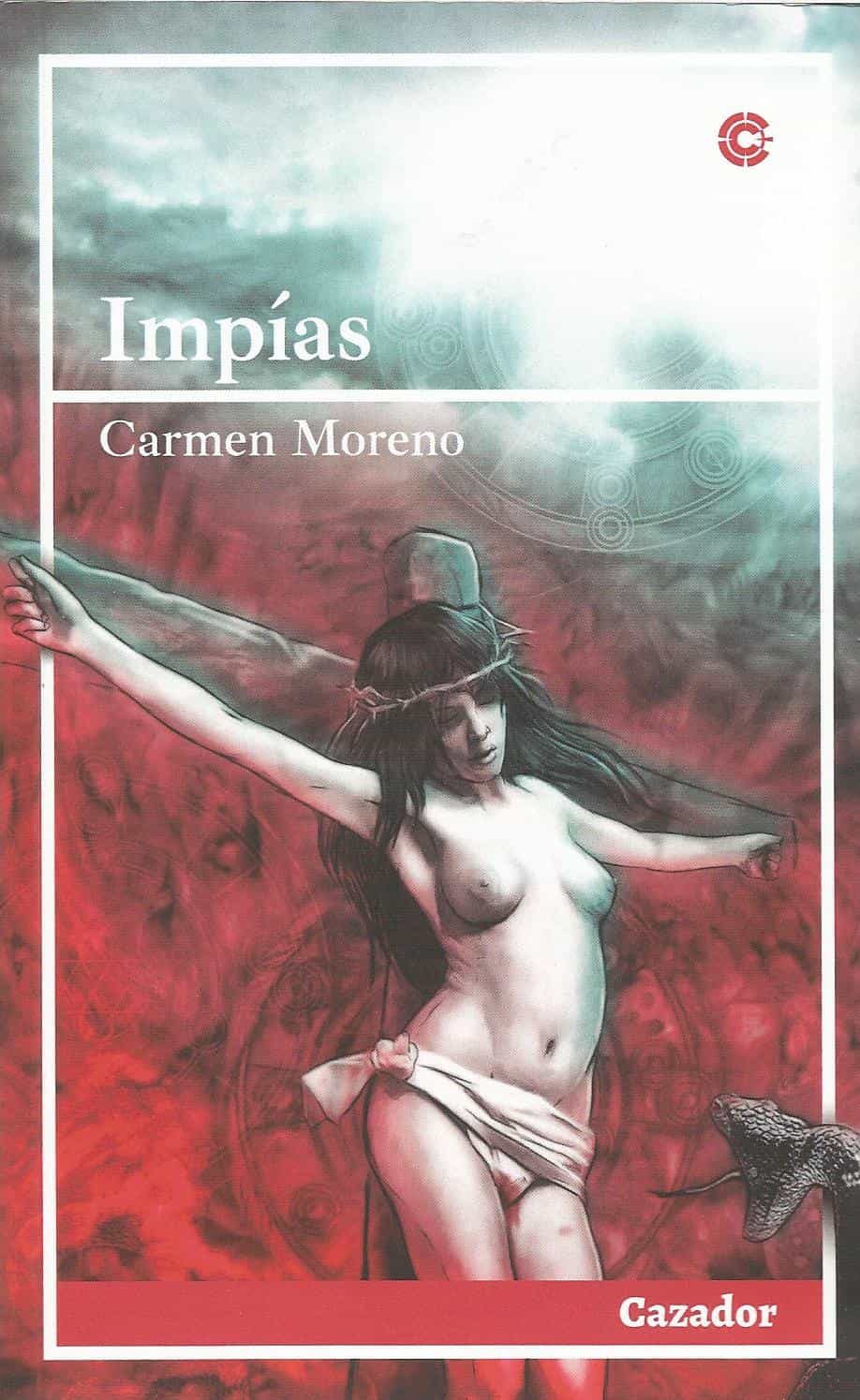 Portada del Libro Impias de Carmen Moreno Perez - 9788417646738
