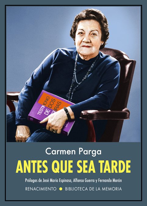 Portada del Libro Antes Que Sea Tarde de Carmen Parga - 9788417950590