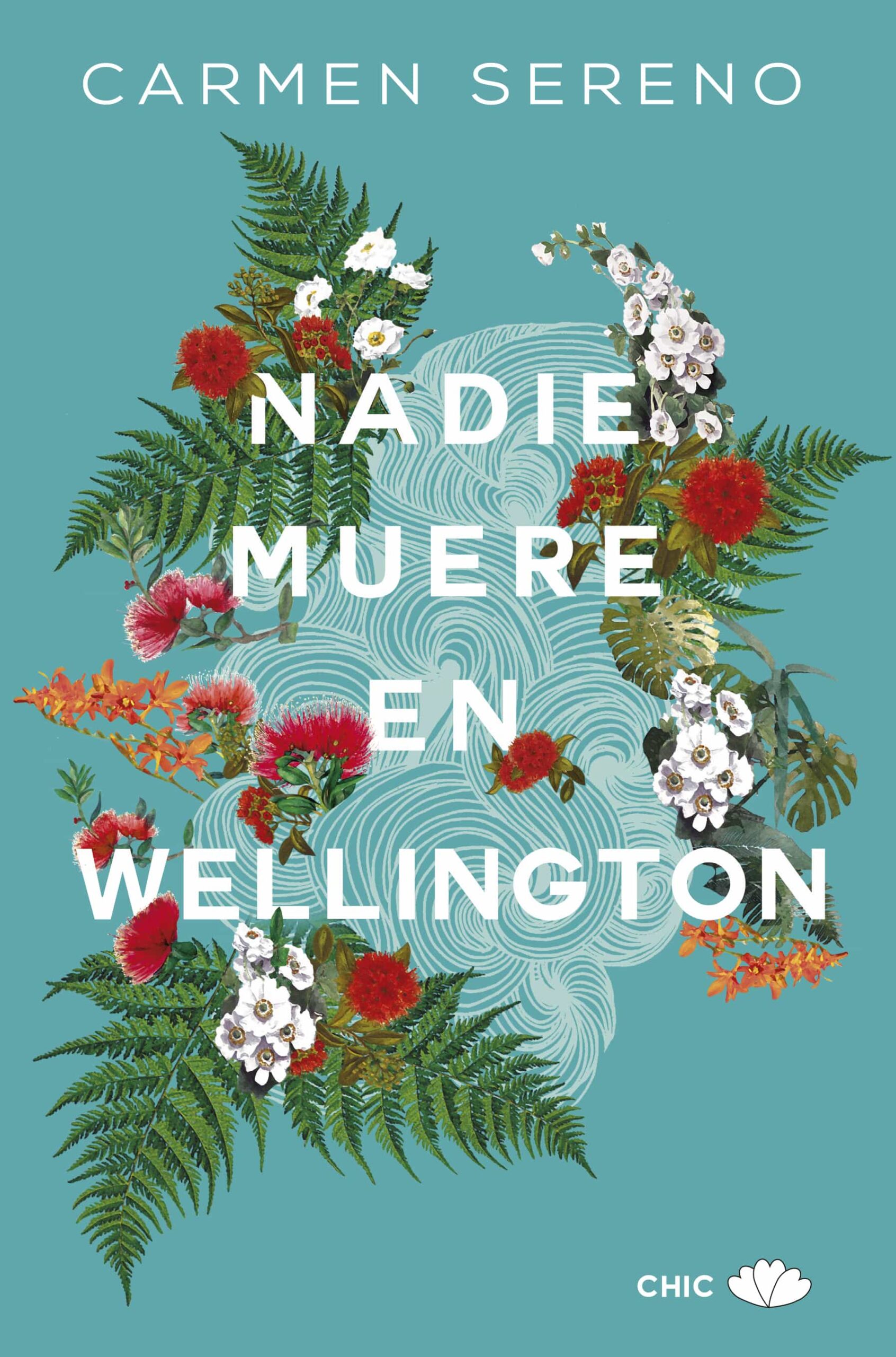 Portada del Libro Nadie Muere En Wellington de Carmen Sereno - 9788417972110