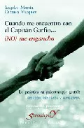 Portada del Libro Cuando Me Encuentro Con El Capitan Garfio: (No) Me Engancho. La P Ract de Carmen Vazquez - 9788433019608