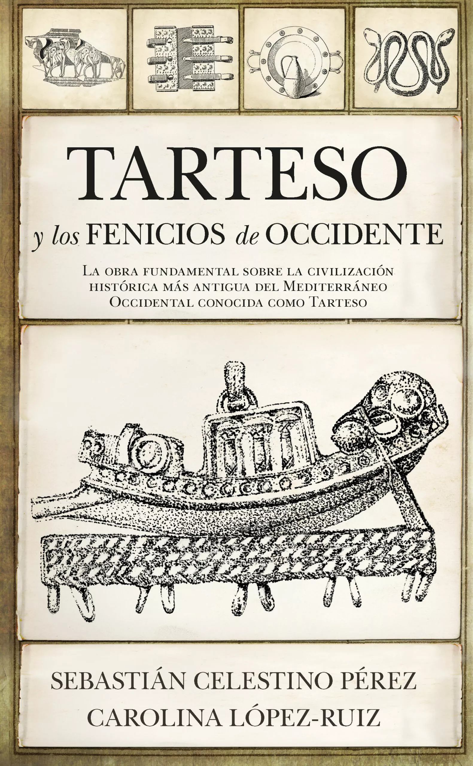 Portada del Libro Tarteso Y Los Fenicios De Occidente de Carolina Lopez Ruiz - 9788417954796