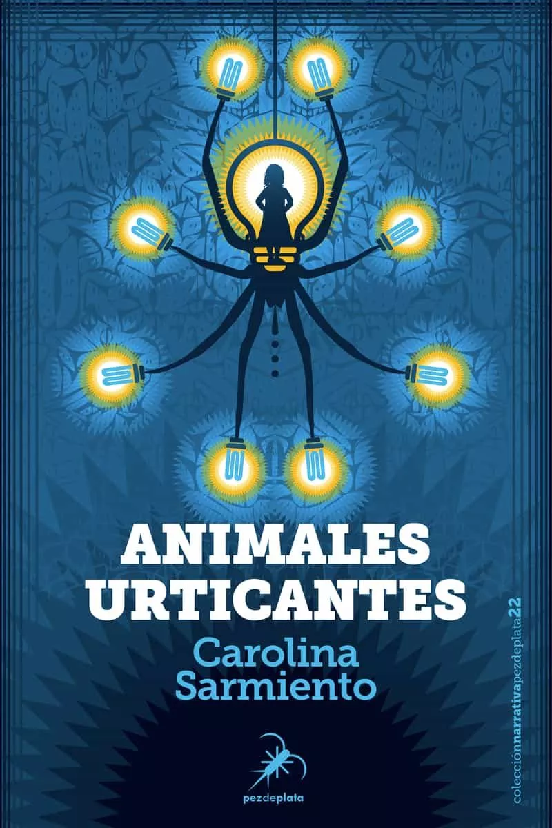 Portada del Libro Animales Urticantes de Carolina Sarmiento - 9788412078404