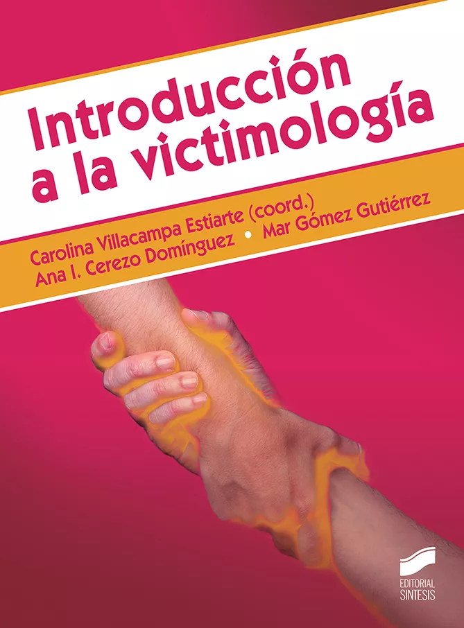 Portada del Libro Introducción A La Victimología de Carolina Villacampa Estiarte - 9788491713982