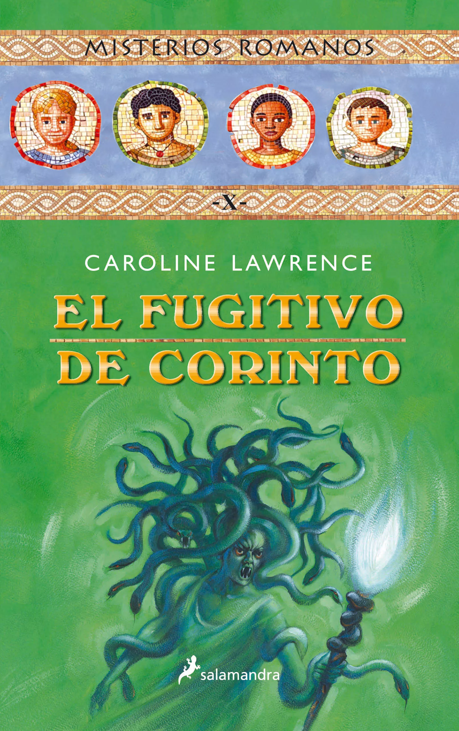 Portada del Libro El Fugitivo De Corinto: Misterios Romanos X de Caroline Lawrence - 9788498380569