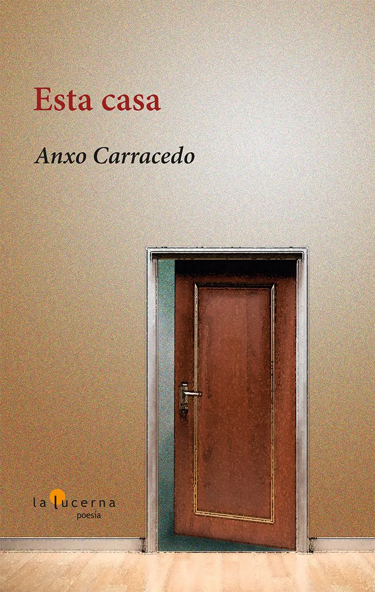 Portada del Libro Esta Casa de Carracedo Anxo - 9788494891823