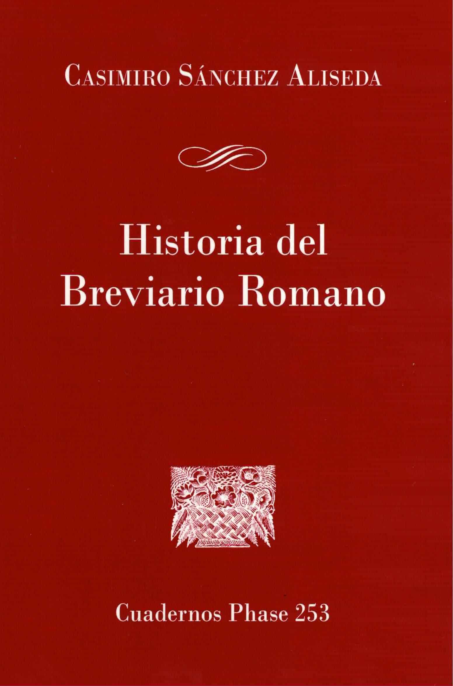 Portada del Libro Historia Del Breviario Romano de Casimiro Sanchez Aliseda - 9788491652908