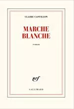 Portada del Libro Marche Blanche de Castillon Claire - 9782072840432