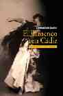Portada del Libro El Flamenco En Cadiz (Coleccion De Flamenco Almuzara Serie Ensay O) de Catalina Leon Benitez - 9788488586797