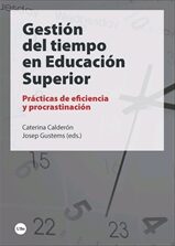 Portada del Libro Gestión Del Tiempo En Educación Superior de Caterina (Ed.) Calderon - 9788491683520