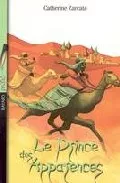 Portada del Libro Le Prince Des Apparences de Catherine Zarcate - 9782747017183