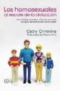 Portada del Libro Los Homosexuales Al Rescate De La Civilizacion de Cathy Crimmins - 9788488052254