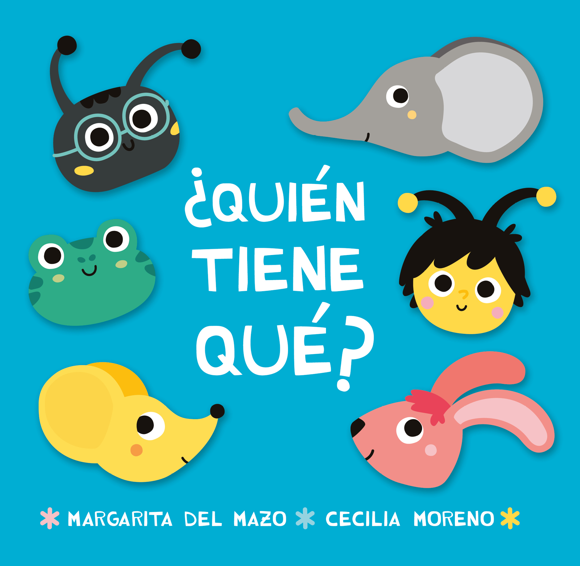 Portada del Libro ¿Quien Tiene Que? de Cecilia Moreno - 9788416082353