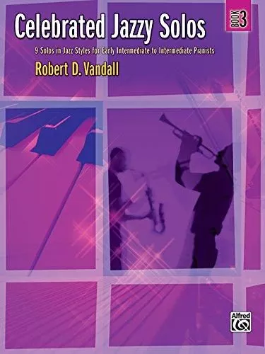 Portada del Libro Celebrated Jazzy Solos Bk 3: 9 Solos In Jazz Styles For Early Intermed de - 9780739061176