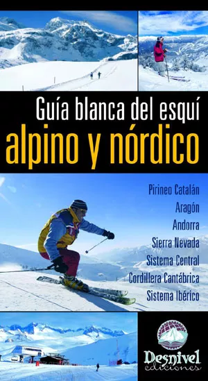 Portada del Libro Guia Blanca Del Esqui Alpino Y Nordico de Celes Piedrabuena - 9788498290141