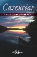 Portada del Libro Carencias de Celia Ortiz Lombraña - 9788496417243