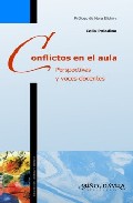 Portada del Libro Conflictos En El Aula. Perspectivas Y Voces Docentes 8Prologo De Nora de Celia Paladino - 9788496571273