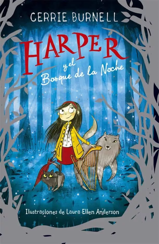 Portada del Libro Harper Y El Bosque De La Noche de Cerrie Burnell - 9788424665883