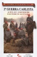 Portada del Libro Guerreros Y Batallas 35. 3ª Guerra Carlista. Alpens (1873). Somor Rost de Cesar Alcala - 9788496170681