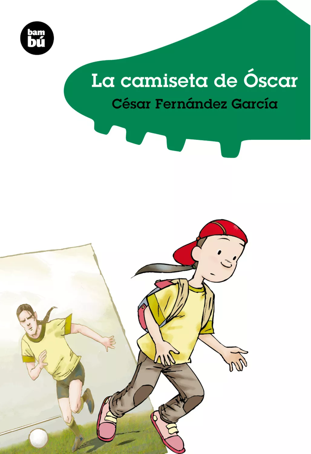Portada del Libro La Camiseta De Oscar (Bambu) de Cesar Fernandez Garcia - 9788483430132