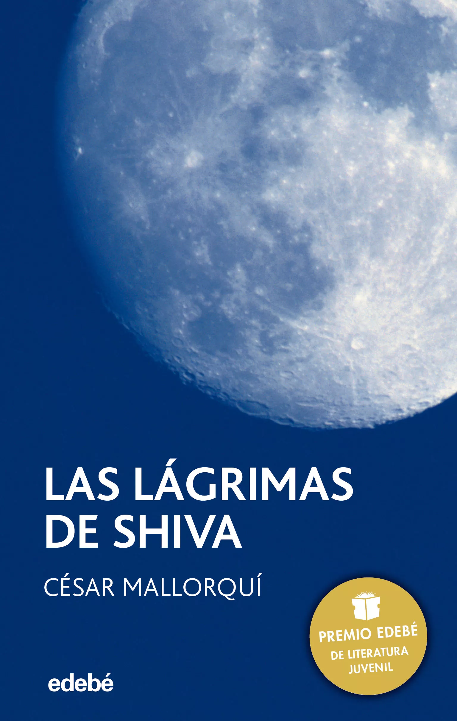 Portada del Libro Las Lagrimas De Shiva (Premio Edebe 2002 De Literatura Juvenil) ( 7ª E de Cesar Mallorqui - 9788423675104