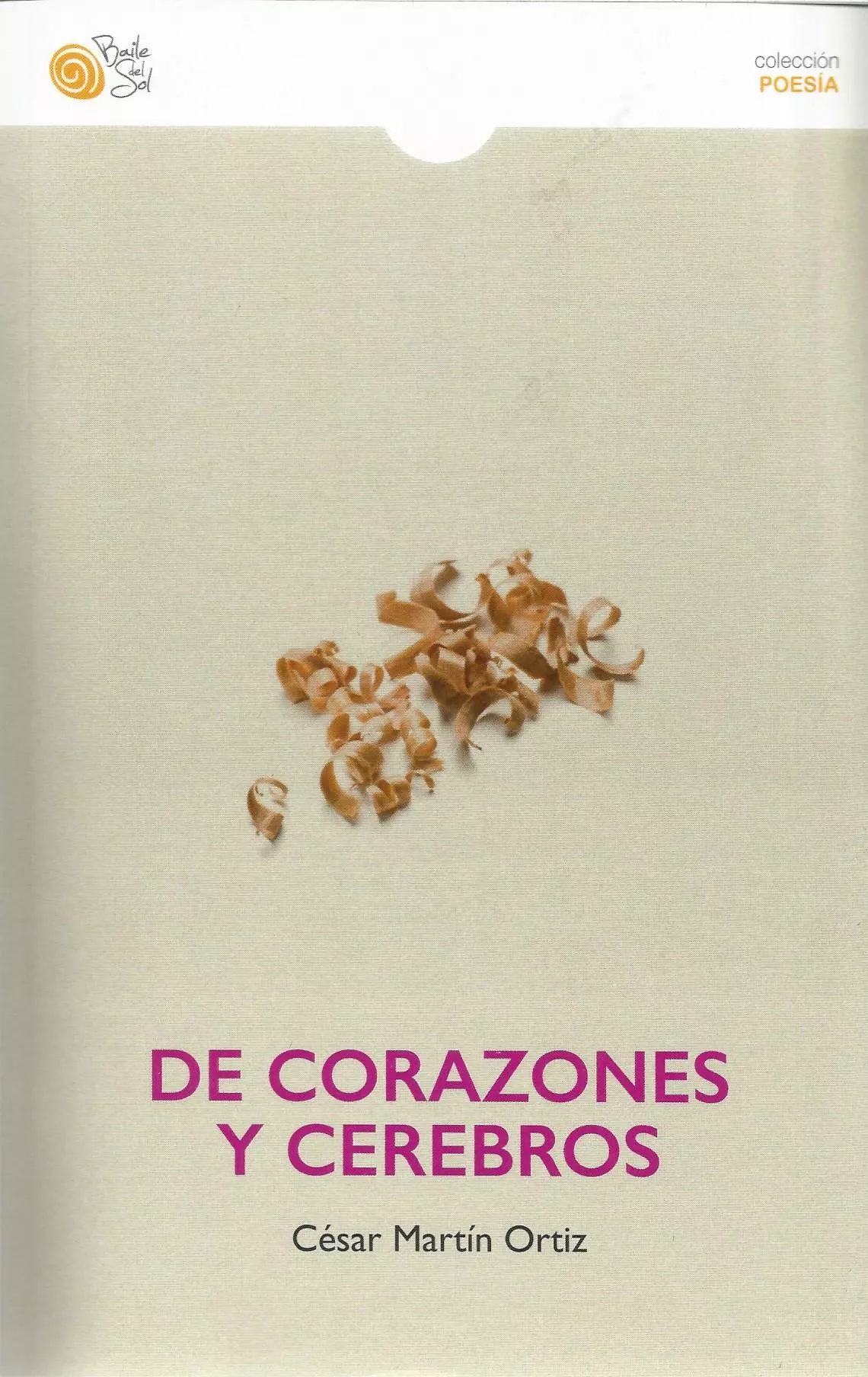 Portada del Libro De Corazones Y Cerebros de Cesar Martin Ortiz - 9788417263508