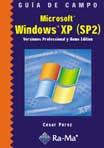 Portada del Libro Guia De Campo: Microsoft Windows Xp (Sp2) Versiones Professional Y Hom de Cesar Perez - 9788478976645