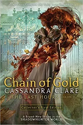 Portada del Libro Chain Of Gold (Last Hours 1) de - 9781481431873