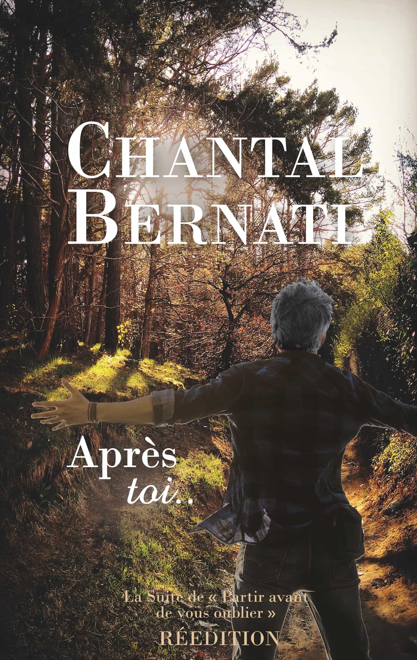 Portada del Libro Apres Toi.. de Chantal Bernati - 9782322189557