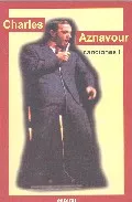 Portada del Libro Canciones I (Charles Aznavour) de Charles Aznavour - 9788424510299