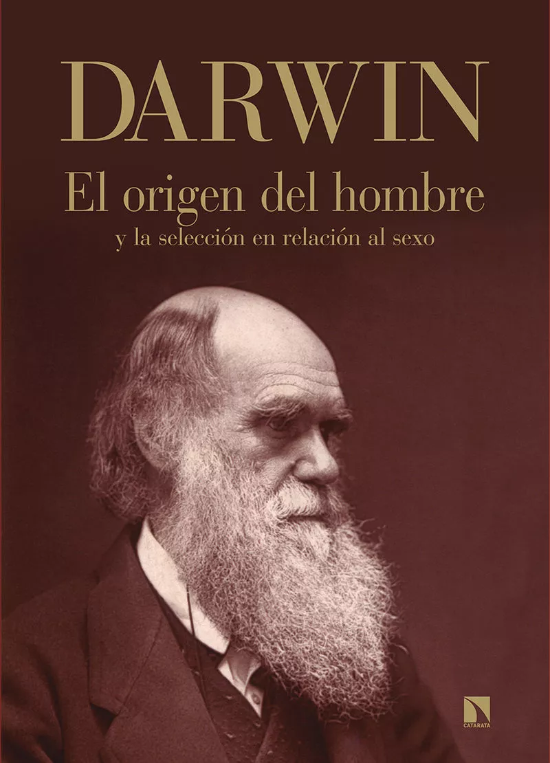 Portada del Libro El Origen Del Hombre Y La Selección En Relación Al Sexo de Charles Darwin - 9788490978610