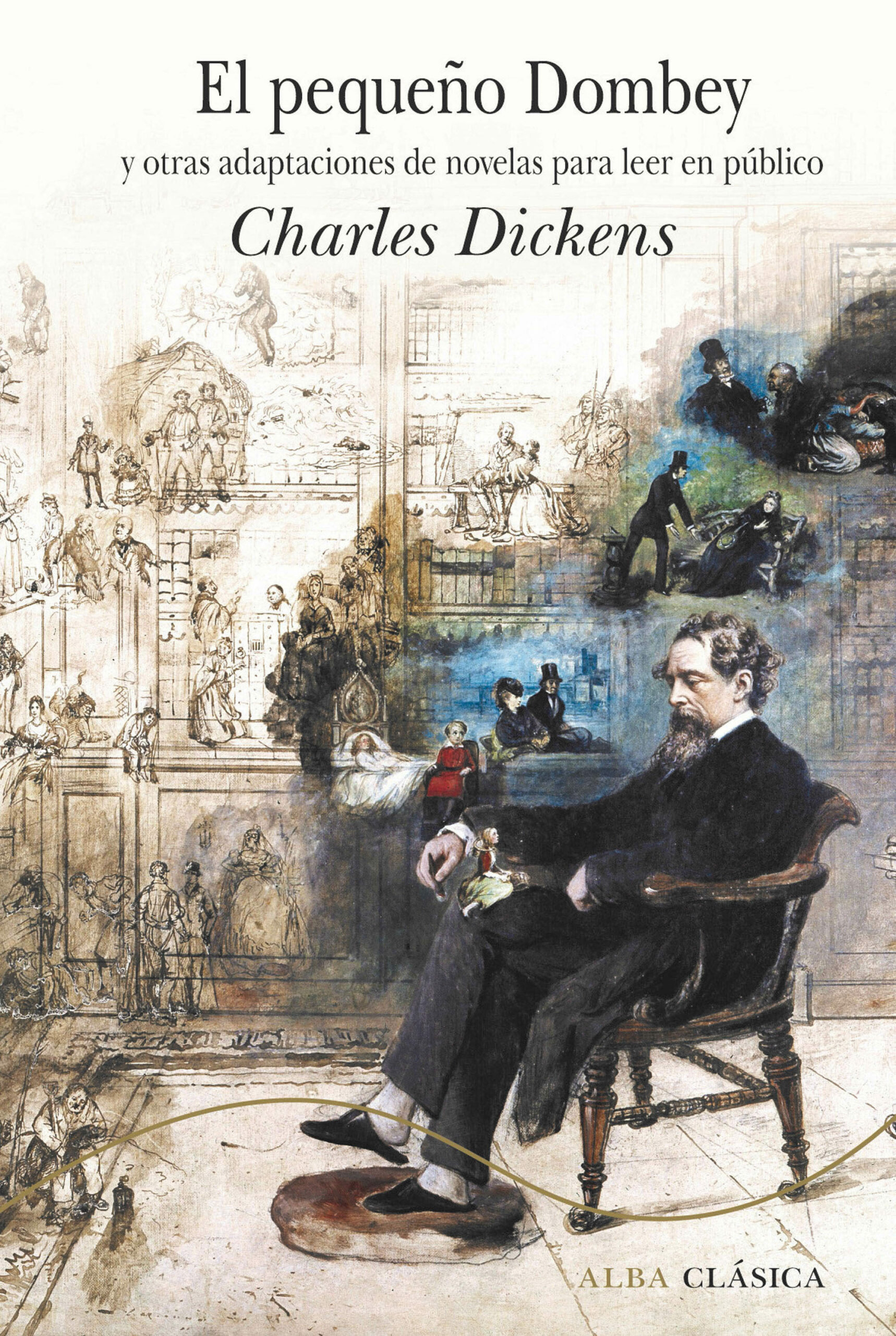 Portada del Libro El Pequeño Dombey Y Otras Adaptaciones De Novelas Para Leer En Publico de Charles Dickens - 9788490656952