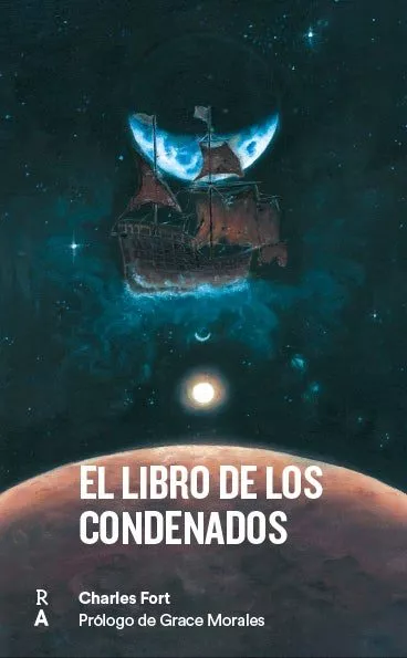 Portada del Libro El Libro De Los Condenados de Charles Fort - 9788409136353