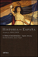 Portada del Libro Historia De España (Vol.Vi): España 1808-2004 de Charles J. Esdaile - 9788484329510