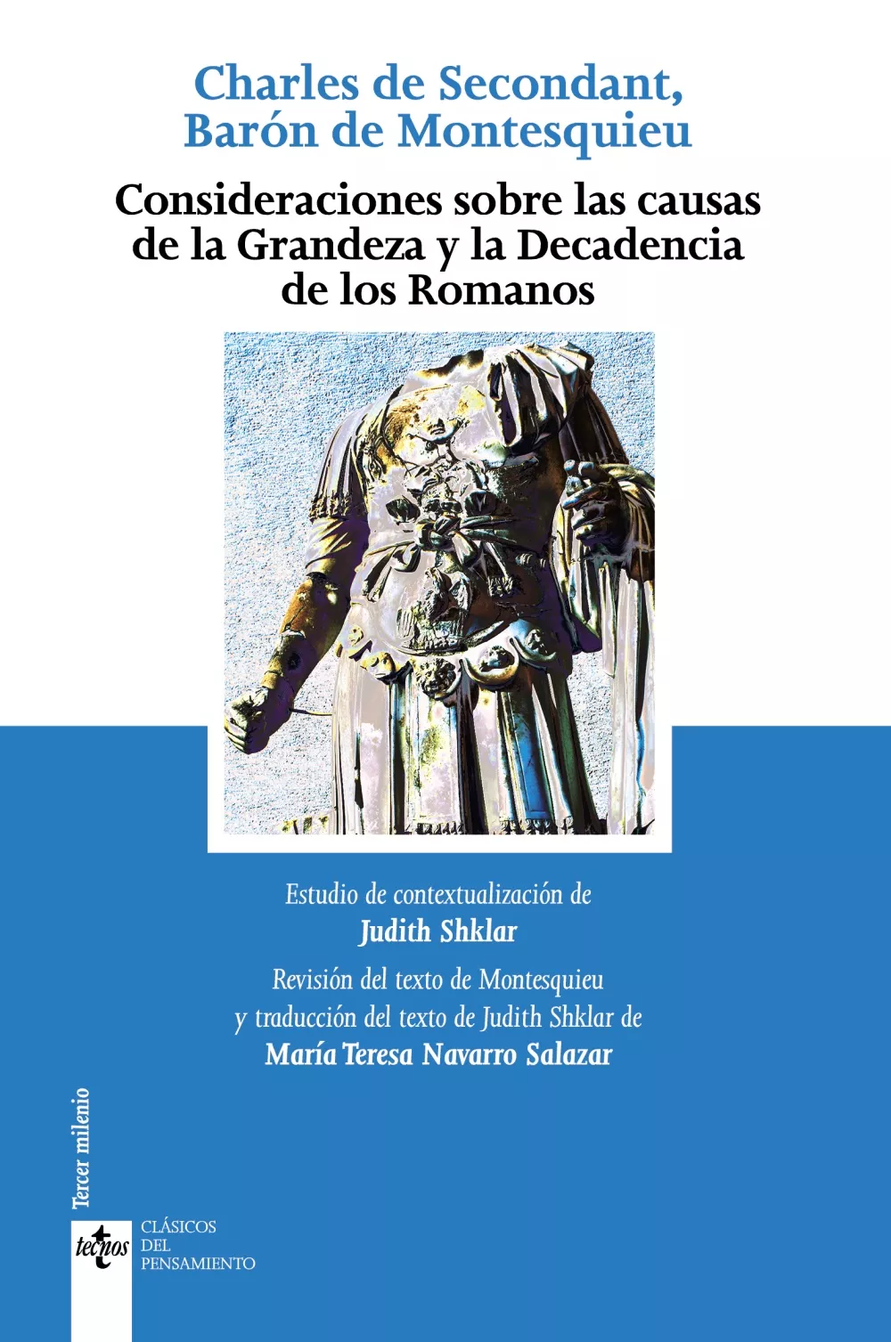 Portada del Libro Consideraciones Sobre Las Causas De La Grandeza Y Decadencia De Los Ro de Charles Louis De Secon Montesquieu - 9788430976799