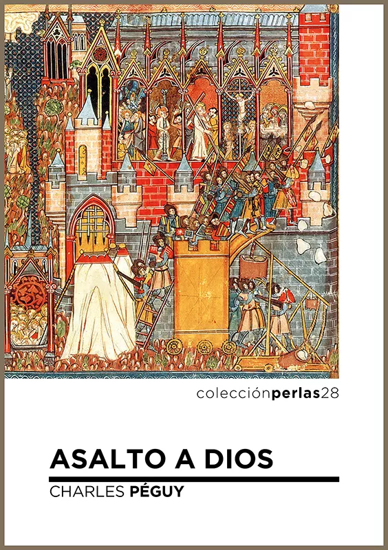 Portada del Libro Asalto A Dios de Charles Peguy - 9788412086454
