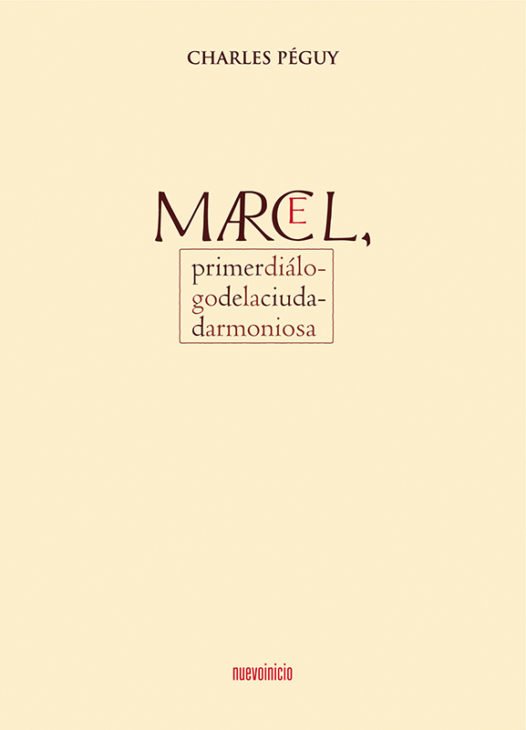 Portada del Libro Marcel Primer Dialogo De La Ciudad Armoniosa de Charles Peguy - 9788493476014