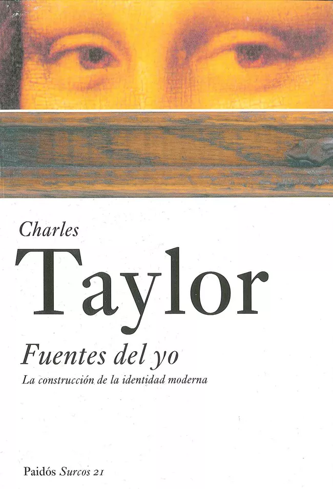 Portada del Libro Fuentes Del Yo: La Construccion De La Identidad Moderna de Charles Taylor - 9788449318481