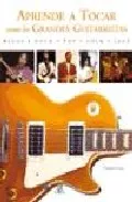 Portada del Libro Aprende A Tocar Como Los Grandes Guitarristas de Charlotte Greig - 9788466213691