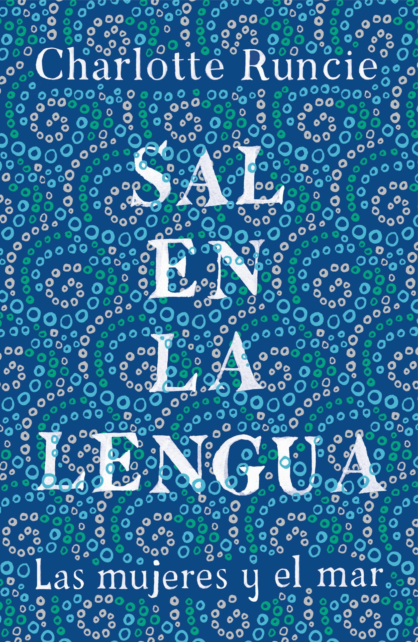 Portada del Libro Sal En La Lengua de Charlotte Runcie - 9788499988009
