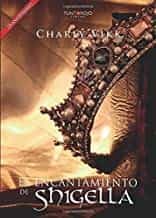 Portada del Libro El Encantamiento De Shigella de Charly Vikk - 9788418031243