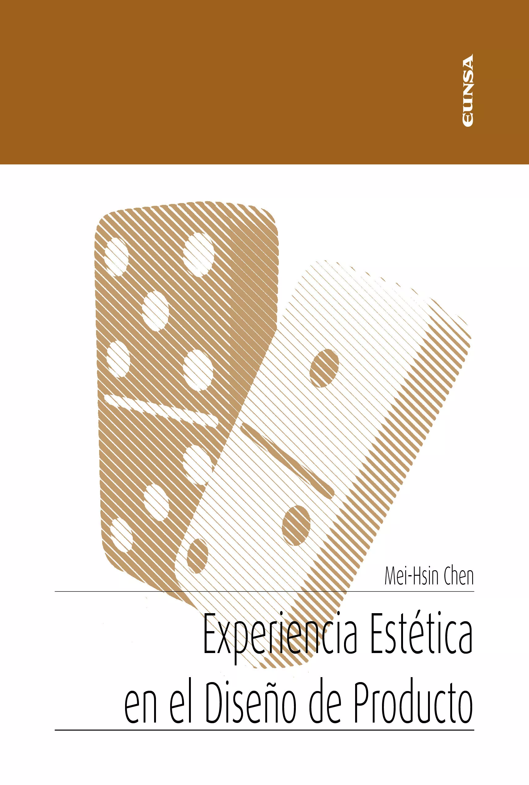 Portada del Libro Experiencia Estetica En El Diseño De Producto de Chen Mei Hsin - 9788431334055