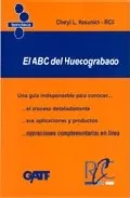 Portada del Libro El Abc Del Huecograbado de Cheryl L. Kasunich - 9788486219505